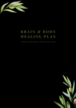 Brain & Body Healing Plan